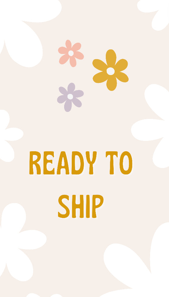 READY TO SHIP