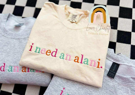 I need an alani