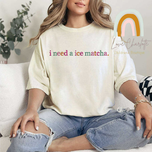 I need a ice matcha